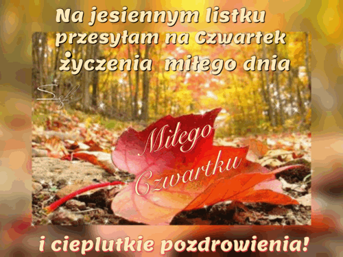 Jesienny listek z pozdrowieniami na czwartek